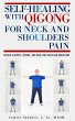 Self-Healing with Qigong for Neck and... - Bild 1