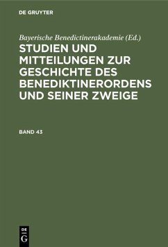 Cover Studien und Mitteilungen zur Geschichte des Benediktinerordens und seiner Zweige. Band 43 (eBook, PDF)