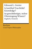 Is Justified True Belief Knowledge? / Ist gerechtfertigte, wahre Überzeugung Wissen? (eBook, ePUB)