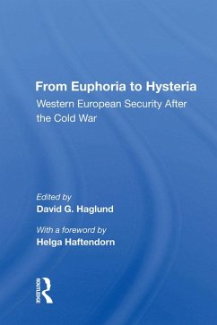 From Euphoria to Hysteria (eBook, PDF) - Haglund, David G.