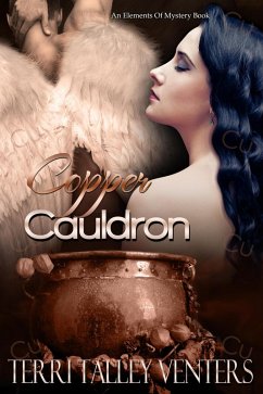 Copper Cauldron (Cauldron Series, #1) (eBook, ePUB) - Venters, Terri Talley