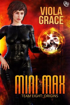 Mini Max (Team Eight: Origins, #5) (eBook, ePUB) - Grace, Viola