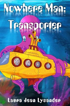 Nowhere Man: Transporter (eBook, ePUB) - Lysander, Laura Jean