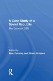 A Case Study of a Soviet Republic (eBook, ePUB)