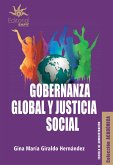 Gobernanza global y justicia social (eBook, ePUB)