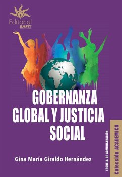 Gobernanza global y justicia social (eBook, ePUB) - Giraldo Hernández, Gina María