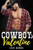 Cowboy's Valentine (The Hot Cowboys, #9) (eBook, ePUB)