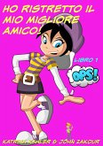 Ho ristretto il mio migliore amico! - Libro 1 - Ops! (eBook, ePUB)