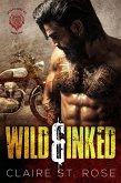 Wild & Inked (Desert Sons MC, #2) (eBook, ePUB) Wild & Inked (Desert Sons MC, #2) (eBook, ePUB)