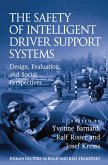 The Safety of Intelligent Driver Support Systems (eBook, ePUB)