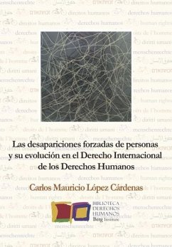 Cover Las desapariciones forzadas de personas y su evolución en el Derecho Internacional de los Derechos Humanos (eBook, ePUB)