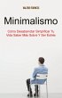 Minimalismo: Cómo Desabarrotar... - Bild 1