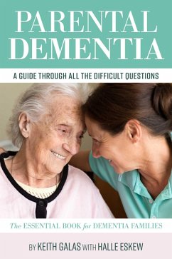 Cover Parental Dementia: A Guide Through All the Difficult Questions. (eBook, ePUB)