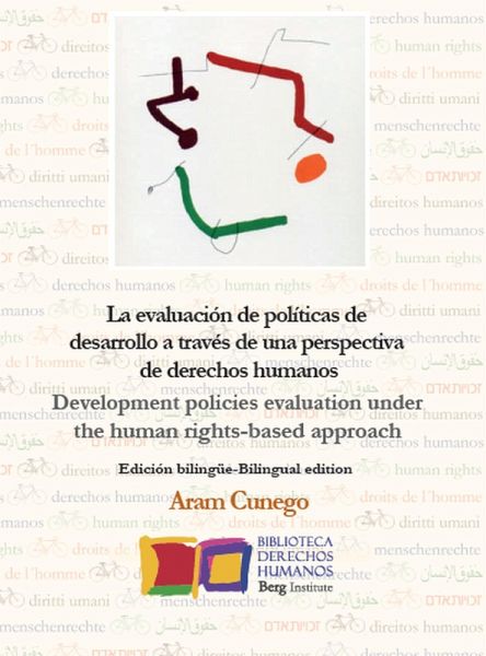 La evaluación de políticas de desarrollo a través de una perspectiva de derechos humanos (eBook, ePUB)