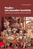 Preußen – eine besondere Geschichte (eBook, PDF)