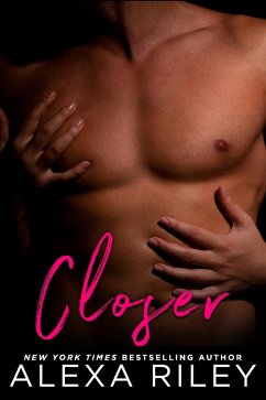 Closer (eBook, ePUB) - Riley, Alexa