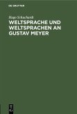 Weltsprache und Weltsprachen an Gustav Meyer (eBook, PDF)