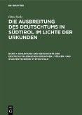 Einleitung und Geschichte der deutsch-italienischen Sprachen-, Völker- und Staatentscheide im Etschtale (eBook, PDF)