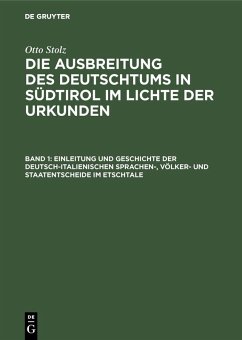 Cover Einleitung und Geschichte der deutsch-italienischen Sprachen-, Völker- und Staatentscheide im Etschtale (eBook, PDF)
