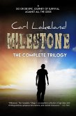 Milestone: The Complete Trilogy (eBook, ePUB)