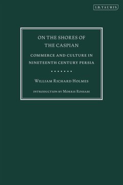 On the Shores of the Caspian (eBook, ePUB) - Holmes, William Richard