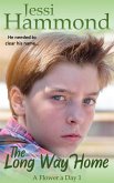 The Long Way Home (Utopia Bay: A Flower a Day, #1) (eBook, ePUB) The Long Way Home (Utopia Bay: A Flower a Day, #1) (eBook, ePUB)