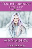 When the Wind Blows (Uncollected Anthology, #19) (eBook, ePUB)