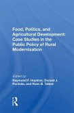 Food, Politics, And Agricultural Development (eBook, ePUB)