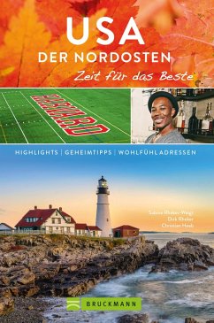 Bruckmann Reiseführer USA der Nordosten: Zeit für das Beste (eBook, ePUB) - Rheker-Weigt, Sabine; Rheker, Dirk; Heeb, Christian