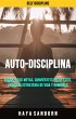 Auto-disciplina: Alcanza Tus Metas,... - Bild 1