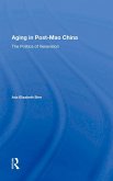 Aging In Post-mao China (eBook, PDF)