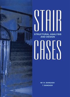 Staircases - Structural Analysis and Design (eBook, ePUB) - Bangash, M. Y. H.