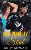 Her Penalty Shot (eBook, ePUB) Her Penalty Shot (eBook, ePUB)