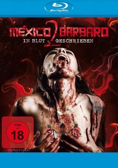Mexico Barbaro II - In Blut geschrieben