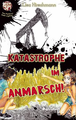 Katastrophe in Anmarsch! (eBook, PDF) - Hirschmann, Lisa