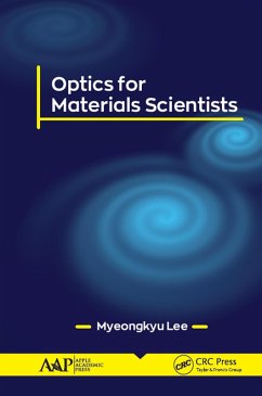 Optics for Materials Scientists (eBook, ePUB) - Lee, Myeongkyu
