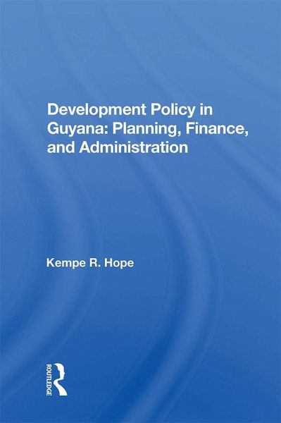 Development Policy In Guyana (eBook, PDF)