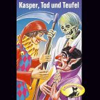 Kasper, Tod und Teufel / Kasper und der Zauberer Dr. Faust (MP3-Download)