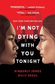 I'm Not Dying with You Tonight (eBook, ePUB)