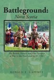 Battleground: Nova Scotia (eBook, ePUB)
