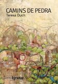 Camins de pedra (eBook, ePUB)