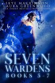 Seven Wardens Omnibus: Books 5-7 (Seven Wardens Collections, #2) (eBook, ePUB)