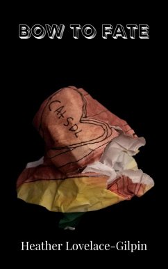 Bow To Fate (eBook, ePUB) - Lovelace-Gilpin, Heather