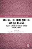 Ageing, the Body and the Gender Regime (eBook, PDF)