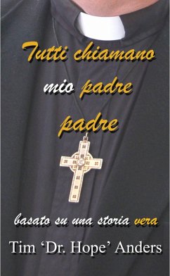 Cover Tutti chiamano mio padre padre (eBook, ePUB)