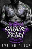 Savage Rebel (Steel Jockeys MC, #3) (eBook, ePUB)