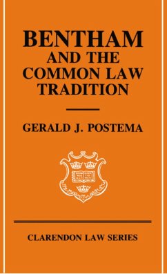 Bentham and the Common Law Tradition (eBook, PDF) - Postema, Gerald J.