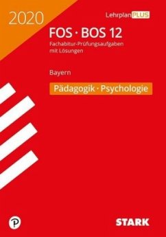 Abitur 2020 - FOS/BOS Bayern - Pädagogik/Psychologie 12. Klasse