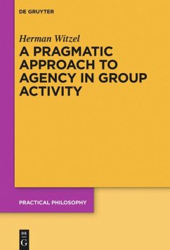 A Pragmatic Approach to Agency in Group Activity - Witzel, Herman