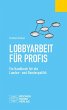 Lobbyarbeit für Profis - Bild 1